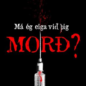 Má ég eiga við þig morð? by Má ég eiga við þig morð