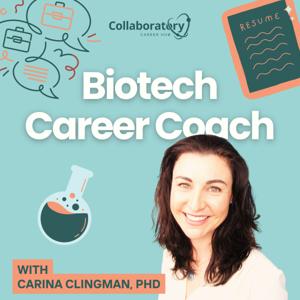 Biotech Career Coach by Carina Clingman