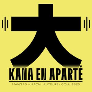 Kana en aparté by Éditions Kana