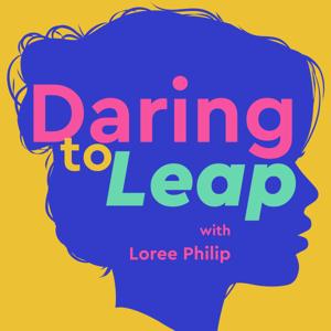 Daring to Leap: Empowerment & Career Advice for Women: Overcome Imposter Syndrome, Growth Mindset, Challenge the Status Quo