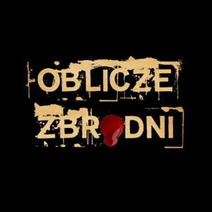 Oblicze Zbrodni by Oblicze Zbrodni