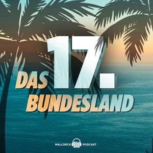 Das 17. Bundesland - Der Mallorca Podcast by BILD