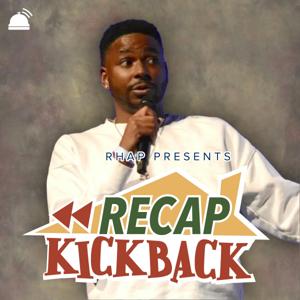Recap Kickback by RHAP Productions