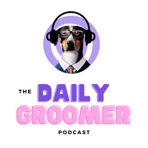 The Daily Groomer by Alex Martin and Shannon Wynings Roberts