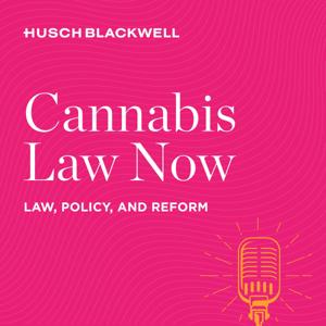 Cannabis Law Now by Hilary Bricken