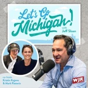 Let's Go Michigan! by Jeff Sloan, Kristin Kujawa, Mark Pastoria