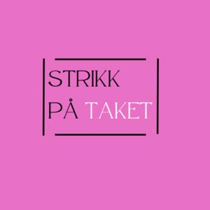 Strikk på Taket