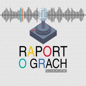 RAPORT O GRACH RaczejKonsolowo