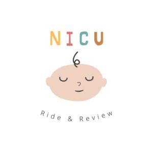 NICU Ride & Review by NICU RIDE & REVIEW