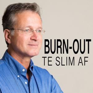 BURNOUT te slim af by Jos Verheijden