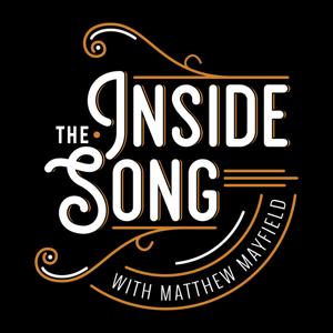 Inside the Song with Matthew Mayfield