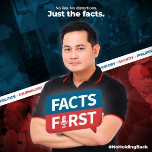 Facts First with Christian Esguerra by Christian Esguerra