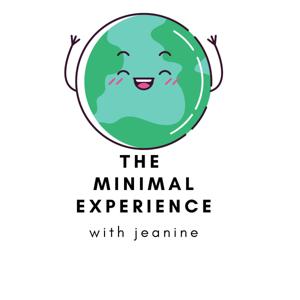 The Minimal Experience with jeanine