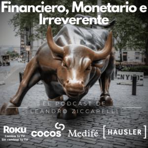 Financiero, Monetario e Irreverente