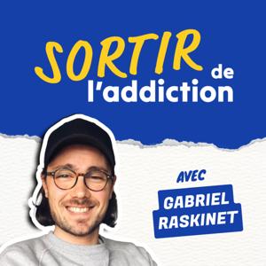 Sortir de l'addiction by Gabriel Raskinet