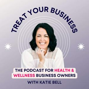 Treat Your Business by Katie Bell