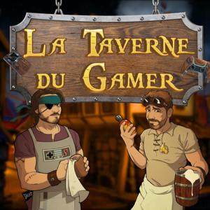 La Taverne du Gamer - Podcast Jeux Vidéo by La Taverne du Gamer