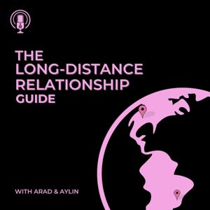 The Long-Distance Relationship Guide by Arad & Aylin