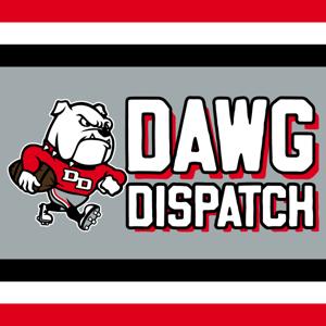 Dawg Dispatch by Jon Smith and Chris Hayes | The Dawg Dispatch