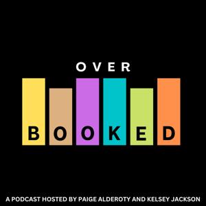 Overbooked by Paige Alderoty & Kelsey Jackson