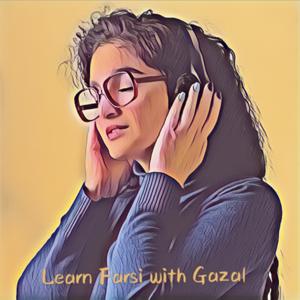 Learn Farsi with Gazal by Learn Farsi with Gazal