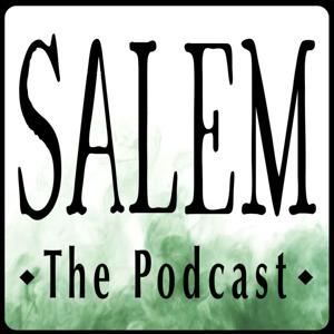 Salem The Podcast by Sarah Black & Jeffrey Lilley