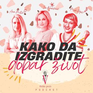 Kako da izgradite dobar život by Velike priče