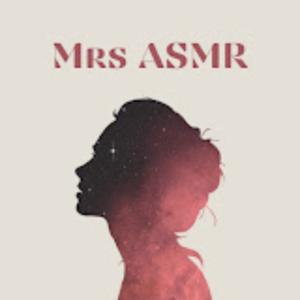 Mrs ASMR