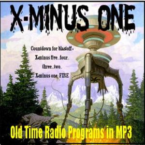 X Minus One - Single Episodes by Old Time Radio Researchers Group
