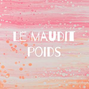 Le maudit poids by Sarah Normandin