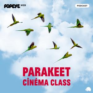 PARAKEET CINEMA CLASS by POPEYE Web