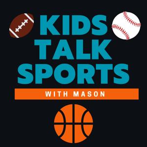 Kids Talk Sports