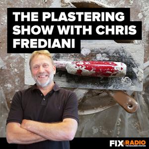 The Plastering Show by Fix Radio