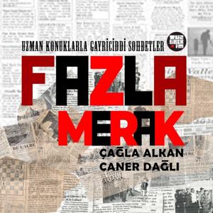 Fazla Merak by Çağla Alkan, Caner Dağlı / TuzBiber FM