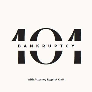 Bankruptcy 101 by Roger Kraft