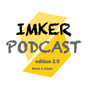 IMKERPODCAST edition 2.0