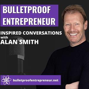 Bulletproof Entrepreneur