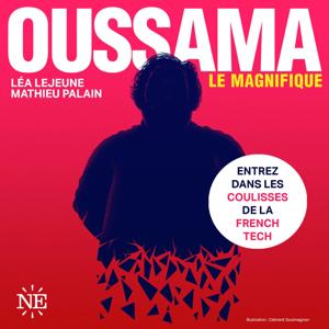 Oussama Le Magnifique by Nouvelles Écoutes