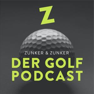 Zunker & Zunker - Der Golf Podcast