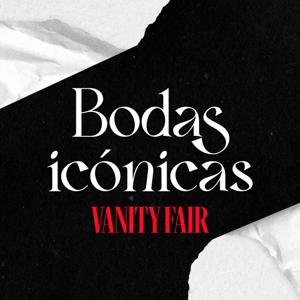 Bodas Icónicas | Vanity Fair España by Vanity Fair España