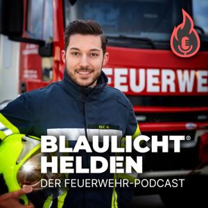 Blaulichthelden – der Feuerwehr-Podcast