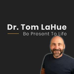 Dr Tom LaHue Transformation by TOM LAHUE