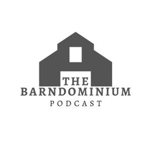 The Barndominium Podcast by Host: Jon | Co-Host: Jonathon