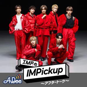 IMP.のIMPickup by TOKYO FM