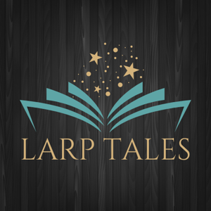 LARP TALES by 2Have & 2Role by kmm2have2role