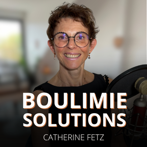 Boulimie Solutions - Catherine Fetz