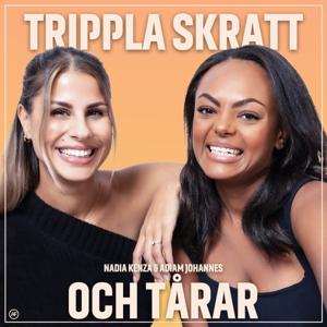 Trippla skratt och tårar