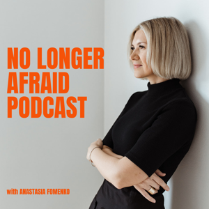 No Longer Afraid Podcast