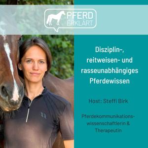 Pferd erklärt by Steffi Birk, Pferdekommunikationswissenschaften