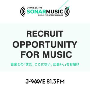 RECRUIT OPPORTUNITY FOR MUSIC by J-WAVE